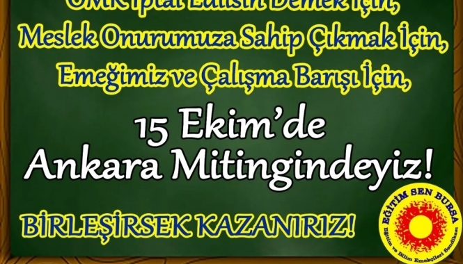 15 EKİM ANKARA MİTİNGİ/DUYURU