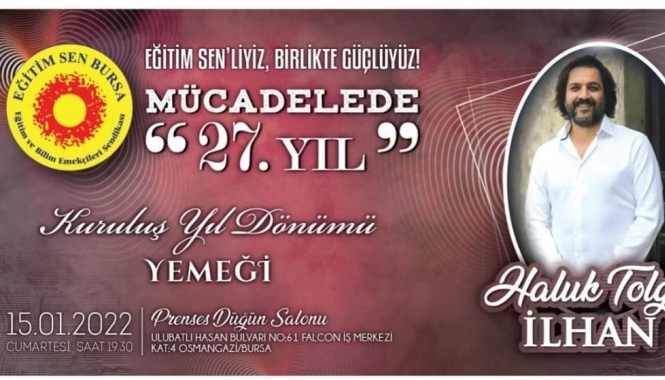 15 OCAK 27. KURULUŞ YIL DÖNÜMÜ YEMEĞİ+KONSER