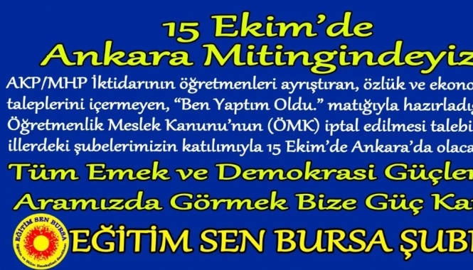 15 EKİM'DE ANKARA MİTİNGİNDEYİZ!