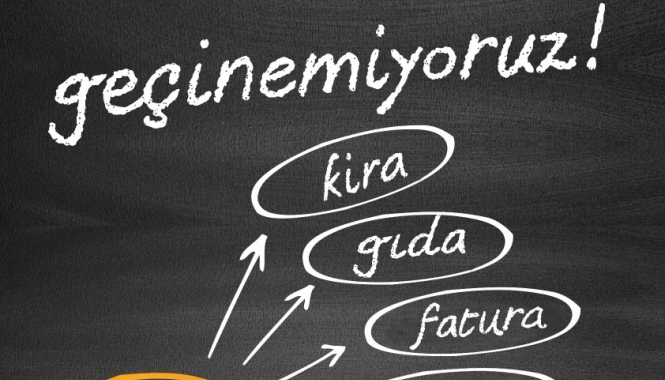 Geçinemiyoruz! İnsanca Yaşayacak Ücret İstiyoruz! / Afiş