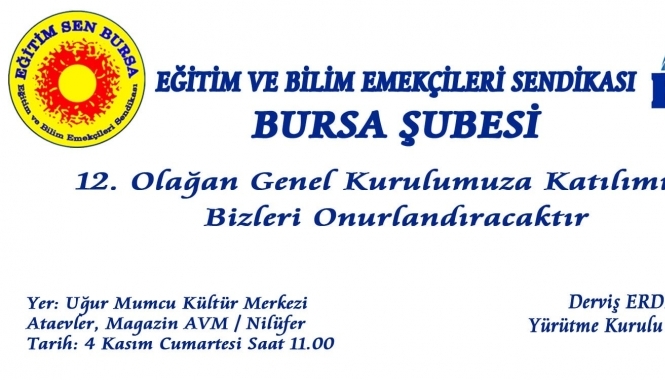 BURSA EĞİTİM SEN 12. OLAĞAN KONGRE/DUYURU