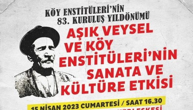 Köy Enstitüleri'nin kuruluşunun 83. yıldönümünde bir araya geliyoruz.