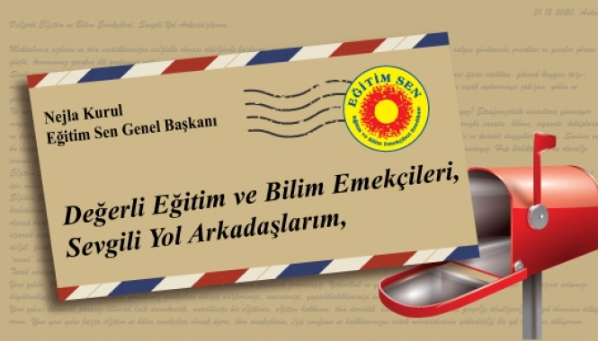 Genel Başkanımızdan Üyelerimize Mektup Var