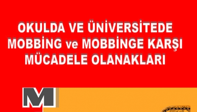 Okulda ve Üniversitede Mobbing ve Mobbinge Karşı Mücadele Olanakları / Broşür